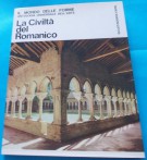 La Civiltà del Romanico Il Mondo delle Forme Antologia Universale dell'Arte 3.