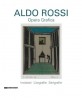 Aldo Rossi Opera Grafica Incisioni, litografie, serigrafie