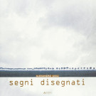<h0><span><i>Alessandro Gioli </i></span>Segni disegnati</h0>