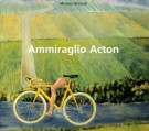 Ammiraglio Acton <span>Tra Le Pieghe del Silenzio</Span>