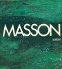 Andrè Masson Opere dal 1920 al 1970