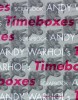 Andy Warhol's Timeboxes