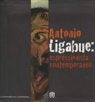 <h0>Antonio Ligabue <span><i>espressionista contemporaneo <span>[con DVD Antonio Ligabue fiction e realtà]</i></span></h0>