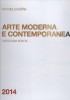 Arte Moderna e Contemporanea Antologia scelta 2014