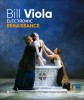 Bill Viola Electronic Renaissance