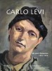 Carlo Levi Gli anni fiorentini 1941-1945