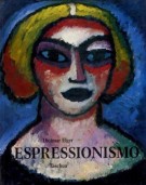 Espressionismo Una rivoluzione dell'arte tedesca