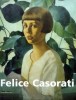 Felice Casorati Antologica