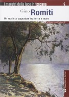 Gino Romiti Un realista sognatore tra terra e mare