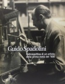 Guido Spadolini Retrospettiva di un artista della prima metà del ’900