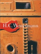 H.C. Westermann exhibition catalogue and catalogue raisonnè of objects