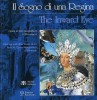 Il Sogno di una Regina Opere di S.M. Margrethe II di Danimarca 
