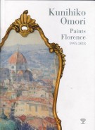 <h0>Kunihiko Omori <span><i>Paints Florence 1995-2018 </i></span>Kunihiko Omori <span><i>dipinge Firenze 1995-2018</i></span></h0>