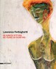 Lawrence Ferlinghetti 60 anni di pittura / 60 years of painting