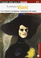 Lorenzo Viani Tra la Senna e le Apuane: l’apocalisse del segno