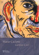 Mario Caciotti Genius Loci