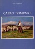 Mostra retrospettiva di Carlo Domenici (Livorno 1897 - Isola d'Elba 1981)