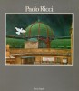Paolo Ricci Opere dal 1926 al 1974