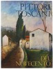 Pittori Toscani del Novecento