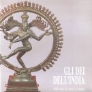 Gli Dei dell'India 4000 anni di statue di bronzo