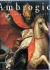 Ambrogio L'immagine e il volto Arte dal XIV al XVII secolo