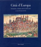 <h0>Città d'Europa <span><i>Iconografia e vedutismo dal XV al XVIII secolo</i></span></h0>