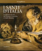 I Santi d'Italia La pittura devota tra Tiziano, Guercino e Carlo Maratta