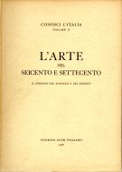 L'Arte nel Seicento e Settecento Il periodo del Barocco e del Rococò