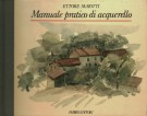 Manuale pratico di acquerello