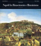 Napoli fra Rinascimento e Illuminismo
