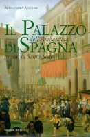 Il Palazzo Dell'Ambasciata di Spagna presso la Santa Sede