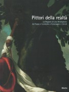 Pittori della realtà Le Ragioni di una Rivoluzione da Foppa e Leonardo a Caravaggio e Ceruti