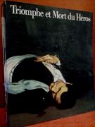 Triomphe Et Mort Du Heros La Peinture D'histoire En Europe De Rubens A Manet