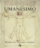 <h0>Umanesimo <span><i>Durer tra Cusano e Alberti</i></span></h0>