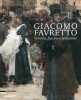 Giacomo Favretto Venezia, fascino e seduzione