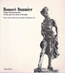 Honoré Daumier Sculture Disegni Litografie Novanta opere dai musei di Marsiglia