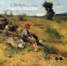 <h0>Il Nuovo dopo la Macchia <span><i>Origine e affermazione del Naturalismo toscano <span>opere note e nuove scoperte</i></span></h0>