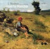 Il Nuovo dopo la Macchia Origine e affermazione del Naturalismo toscano opere note e nuove scoperte