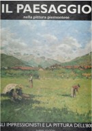 <h0>IL PAESAGGIO <SPAN><i>nella pittura piemontese</i></Span></h0>