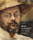 Max Slevogt in der Pfalz Katalog der Max-Slevogt-Galerie in der Villa Ludwigshöhe bei Edenkoben