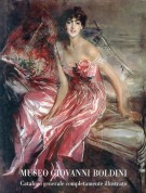 Museo Giovanni Boldini Catalogo generale completamente illustrato