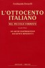 L'Ottocento Italiano nel piccolo formato Secondo Volume