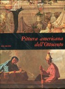 <h0>Pittura americana dell'Ottocento <span><i>[DIFETTATO]</i></span></h0>