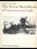 The seven Sketchbooks of Vincent Van Gogh
