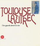 <h0>Toulouse Lautrec <span><i>Uno sguardo dentro la vita</i></span></h0>