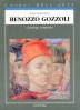 Benozzo Gozzoli Catalogo completo dei dipinti
