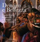 Denaro e Bellezza I banchieri, Botticelli e il rogo delle vanità