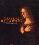 Il Colore ritrovato Bellini a Venezia