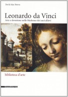 Leonardo da Vinci Arte e devozione nelle Madonne dei suoi allievi