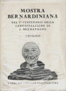 <h0>Mostra bernardiniana <span><i>Nel V° centenario della canonizzazione di S. Bernardino <span>CATALOGO</i></span></h0>